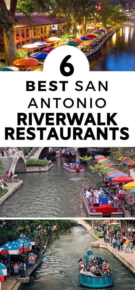 The 6 Best San Antonio Riverwalk Restaurants San Antonio Riverwalk
