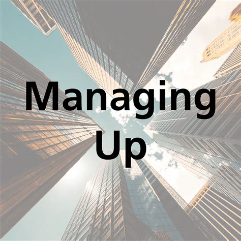Managing Up | Menttium
