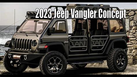 2023 Jeep Vangler Concept Youtube