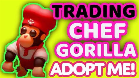 What People Offer For Chef Gorilla In Adopt Me Gorilla Fairground