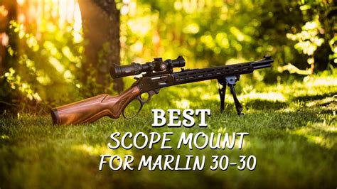 Best Scope Mount For Marlin 30 30 5 Best Scope Mount Of 2021 YouTube