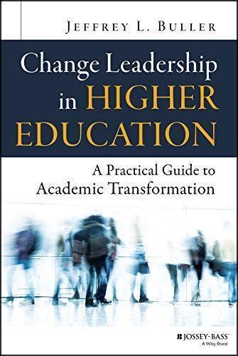 Ebook Change Leadership In Higher Education A Practical Guide To
