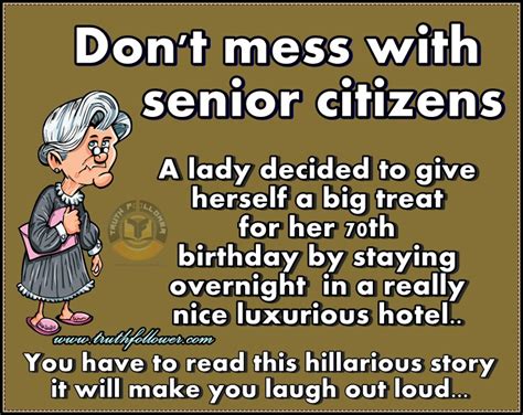 don t mess with senior citizens