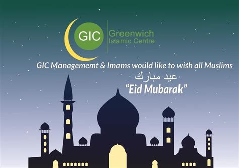 Eid Mubarak عيد مبارك Greenwich Islamic Centre