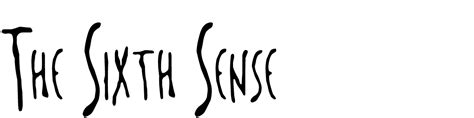 The Sixth Sense Font Download Famous Fonts