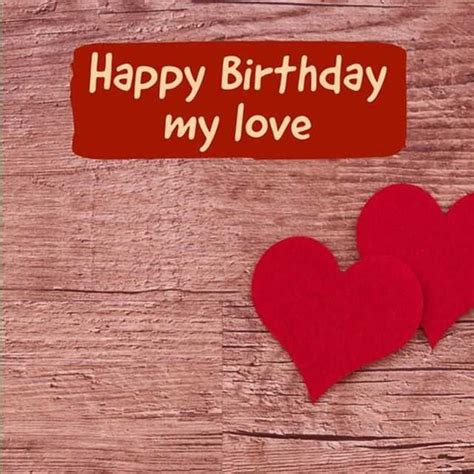 35 Best Birthday Wishes For Love Messages Wishes And Greetings
