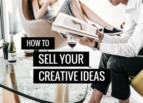 How To Sell Your Creative Ideas 3 Fail Proof Methods Laptrinhx