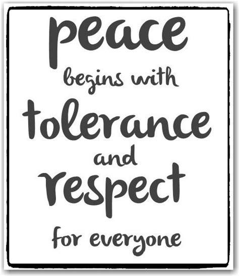 10 Quotes About Tolerance Tolerance Quotes Diversity Quotes Respect