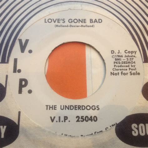 The Underdogs Loves Gone Bad Loves Gone Bad 1966 Vinyl Discogs