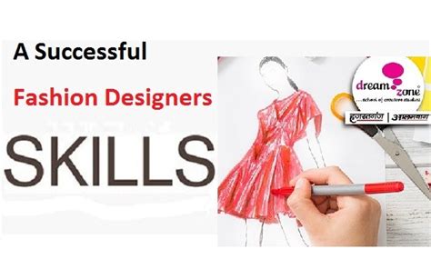 Successful Fashion Designers Skills Becoming A Fashion Designer