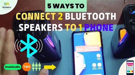 How To Connect Bluetooth Speakers To One Phone Possible Ways To