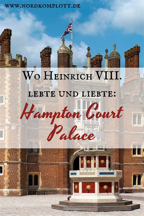 Hier trifft tradition auf moderne und es gibt viel zu sehen und zu erleben. Wo Heinrich VIII. lebte und liebte: Hampton Court Palace ...