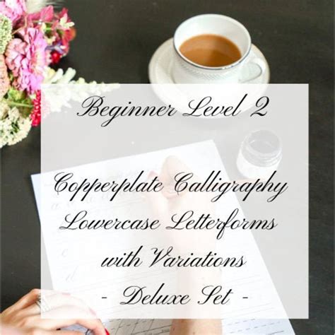 New Beginner Level 2 Deluxe Lowercase Copperplate Etsy