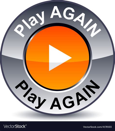 Play Again Round Button Royalty Free Vector Image