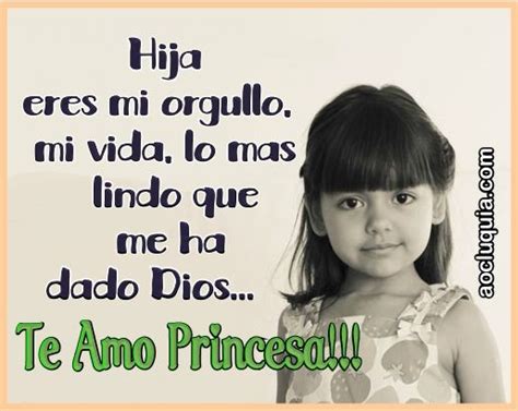 Imagen Relacionada Te Amo Mi Princesa Frases Para Hijos
