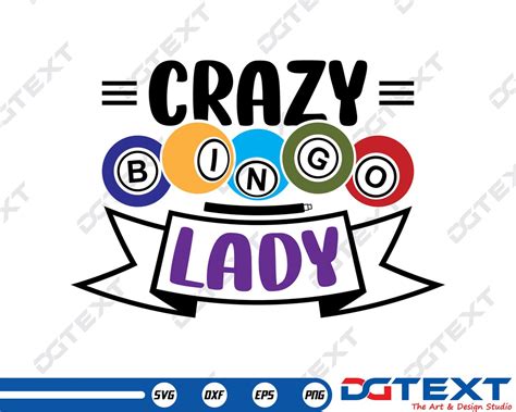 Crazy Bingo Lady Svg Bingo Svg Vector Silhouette Cricut Etsy