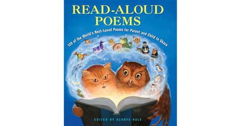 Read Aloud Poems 50 Of The Worlds Best Loved Poems For Parent And