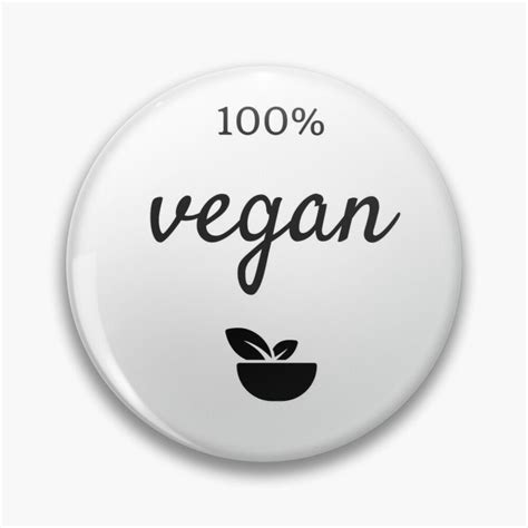 100 Vegan Pin By Ideasforartists Vegan Pin Vegan Buttons Pinback