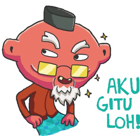 Confident Grandpa Says Aku Gitu Loh In Indonesian Sticker Listento