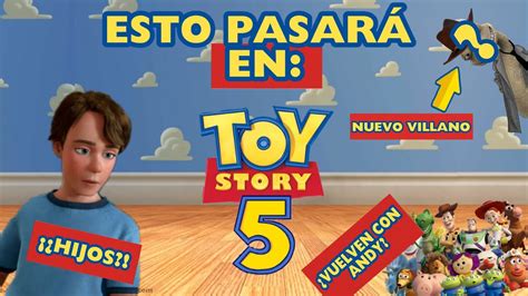 ¡esto PasarÁ En Toy Story 5 TeorÍa Toy Story 5 Toy Story 5 Toy