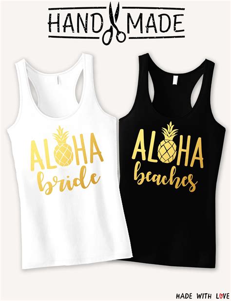Aloha Beaches Shirt Bachelorette Party Shirts Aloha Bride Etsy Beach