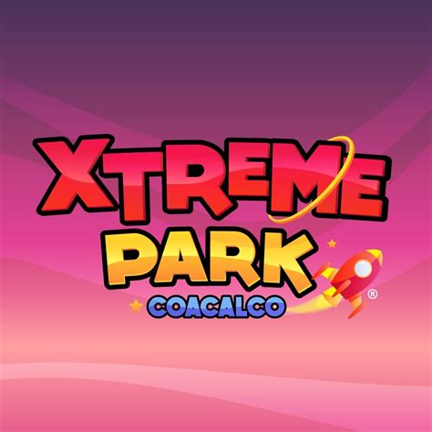 Xtreme Park Coacalco Coacalco