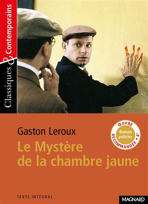 Le Mystère De La Chambre Jaune Livre - Le Mystère de la chambre jaune - Classiques et Contemporains
