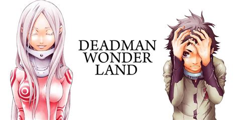 Deadman Wonderland Is Even More Horrific In The Manga