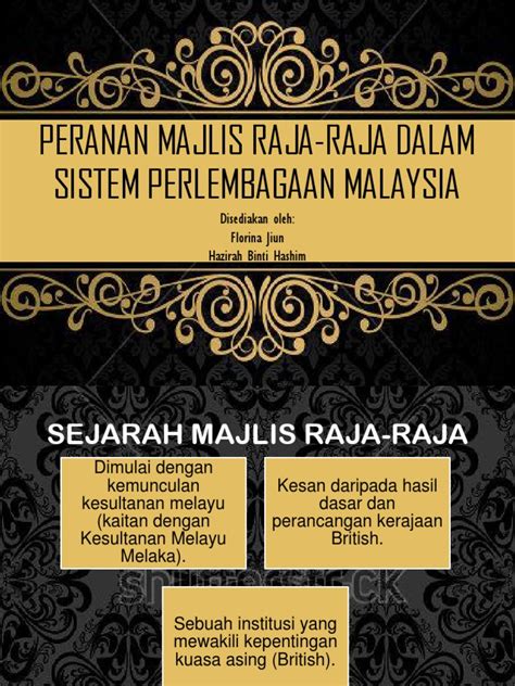 Kedudukan dan peranan dalam perlembagaan malaysia. Fungsi Dan Bidang Tugas Majlis Raja Raja Melayu