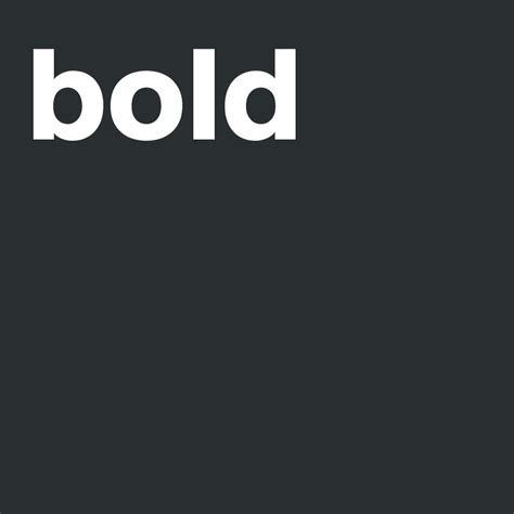 Bold Post By Yasso On Boldomatic