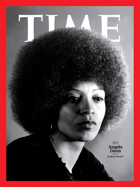 Angela Davis 100 Women Of The Year Angela Davis Influential Women