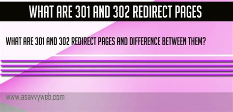 301 Redirects And 302 Redirects Pages And Difference Between Them A Savvy Web