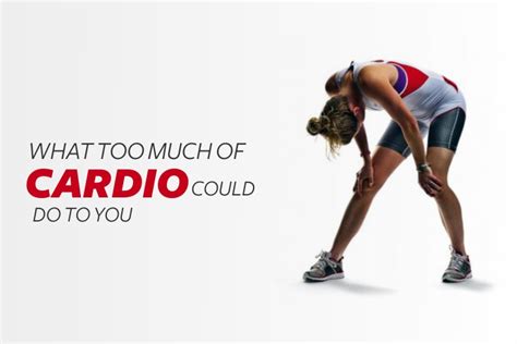 What Too Much Of Cardio Could Do To You Workout Trends