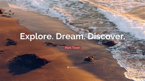 Mark Twain Quote “explore Dream Discover” 12 Wallpapers Quotefancy