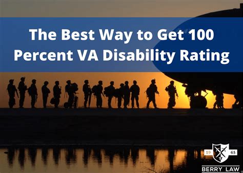 How To Get 100 Percent Va Disability Rating Berry Law