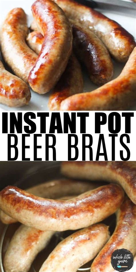 Instant Pot Brats With Beer The Best Bratwurst Recipe Recipe