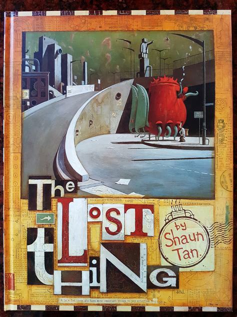 The Lost Thing By Shaun Tan On Belonging Through Connection Kids