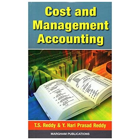 Cost And Management Accounting By Ts Reddy Goodreads