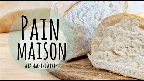 Cela fait des années maintenant que je fabrique mon pain maison au quotidien. RECETTE FACILE DE PAIN MAISON À LA MACHINE À PAIN - YouTube