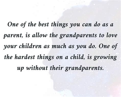 Alienation Grandparentgrandchild In 2023 Grandparents Quotes