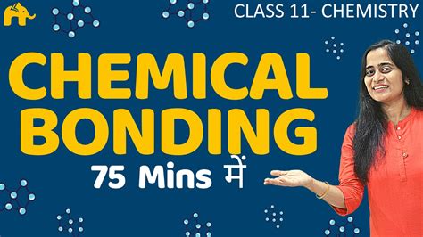 Chemical Bonding Class 11 1 Chemistry Chapter 4 Lewis Structure