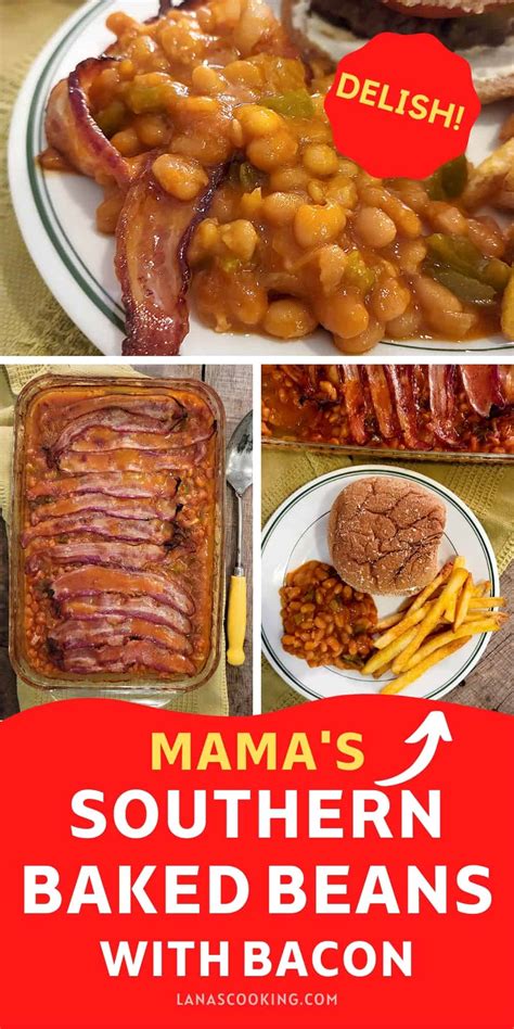 Mamas Southern Baked Beans Recipe With Bacon Lanas Cooking