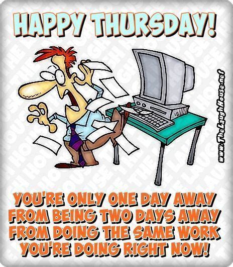 The Thursday Runaround Thursday Humor Good Morning Thursday Good