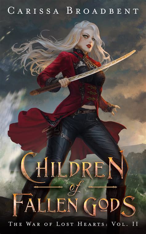 Children Of Fallen Gods By Carissa Broadbent Goodreads