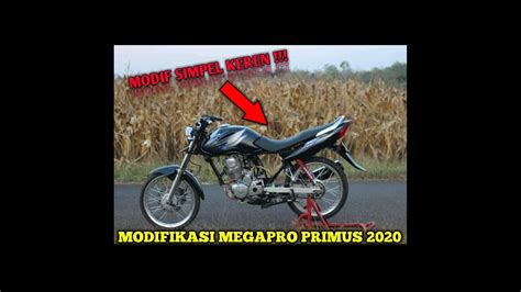 Modifikasi Honda Megapro Primus 2020 Herex Simpel Youtube
