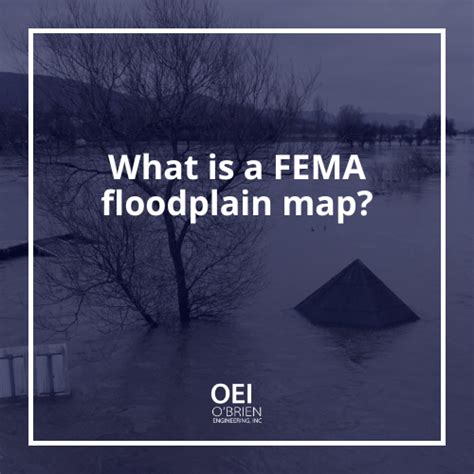 What Is A Fema Floodplain Map Obrien Engineering Inc
