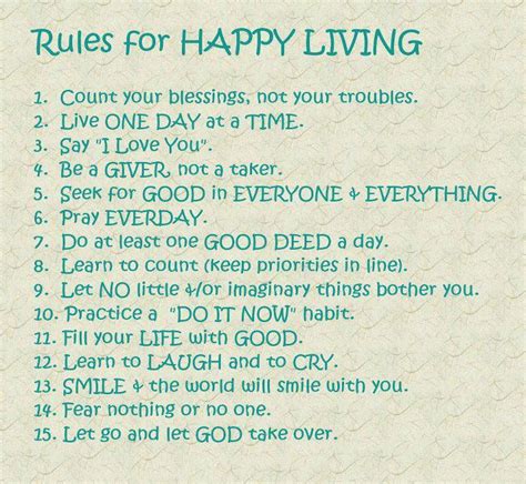 Rules For Happy Living ~ Quotes Pictures