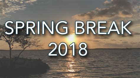 Spring Break Youtube