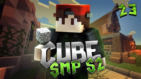 Minecraft Cube Smp S2e23 Build Tips Shop Youtube