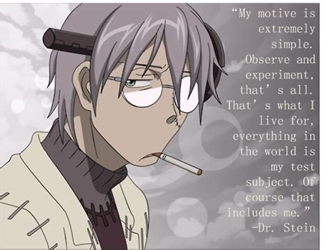 Soul Eater Stein Quotes Quotesgram